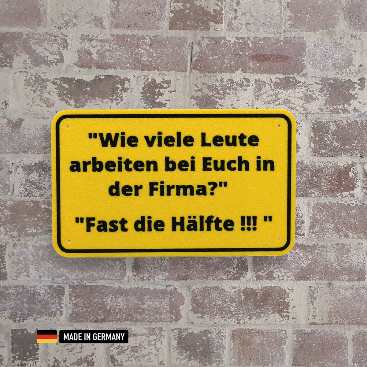 schild: wie viele leute arbeiten bei euch in der firma?