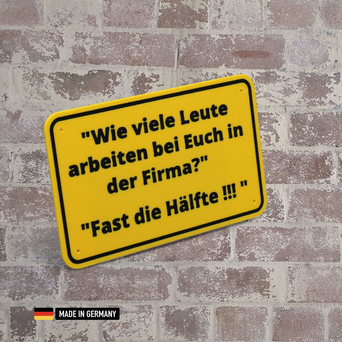 schild: wie viele leute arbeiten bei euch in der firma?