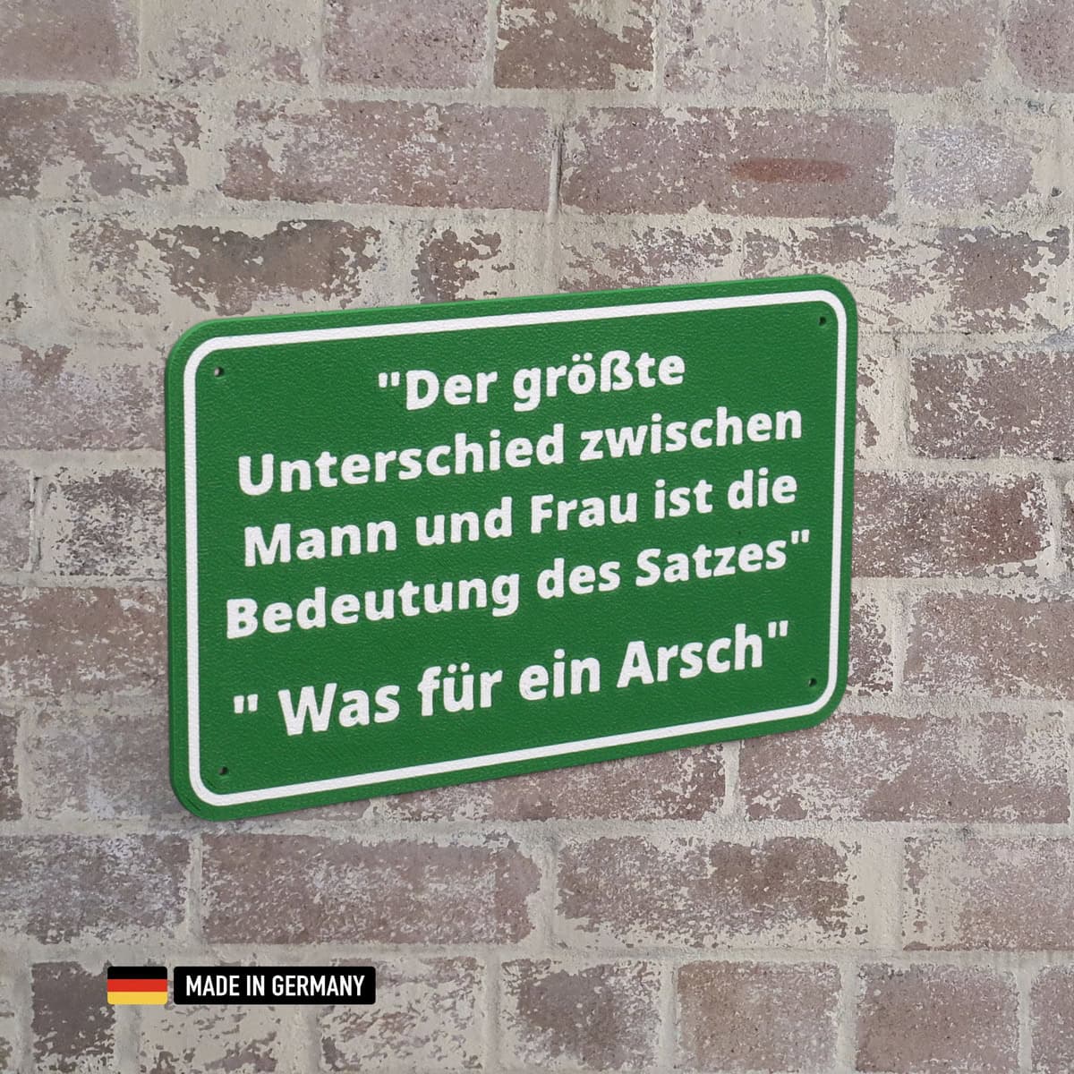 schild: der größte unterschied zwischen mann und frau