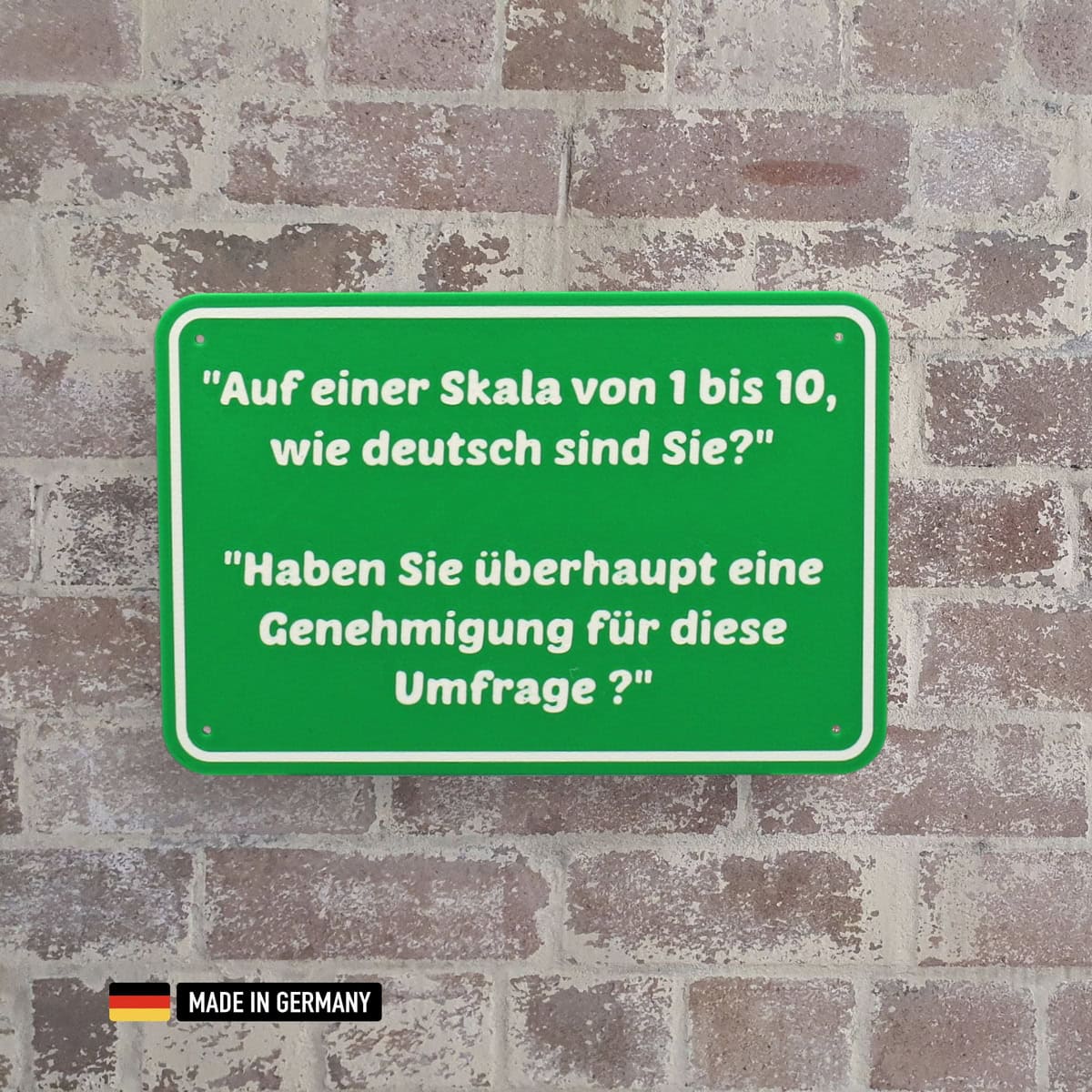 schild: auf einer skala von 1 bis 10, wie deutsch sind sie?