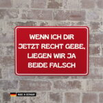 schild: wenn ich dir jetzt recht gebe, liegen wir ja beide falsch