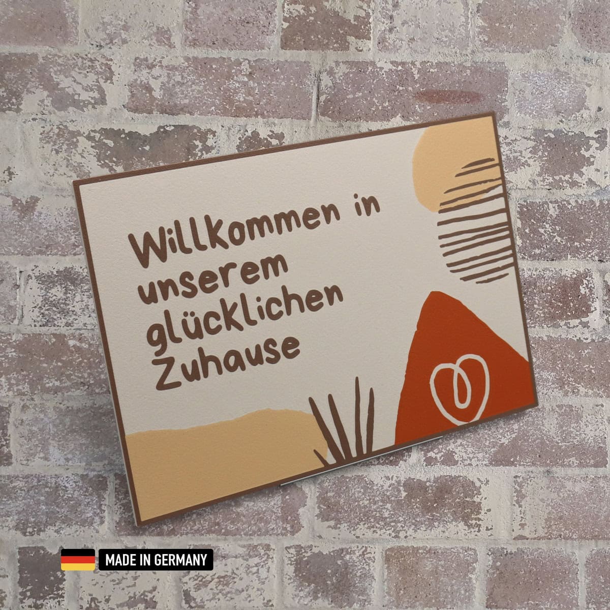 schild: willkommen in unserem glücklichen zuhause